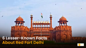 Read more about the article 6 Lesser-Known Facts About Delhi’s Red Fort That You Probably Didn’t Know