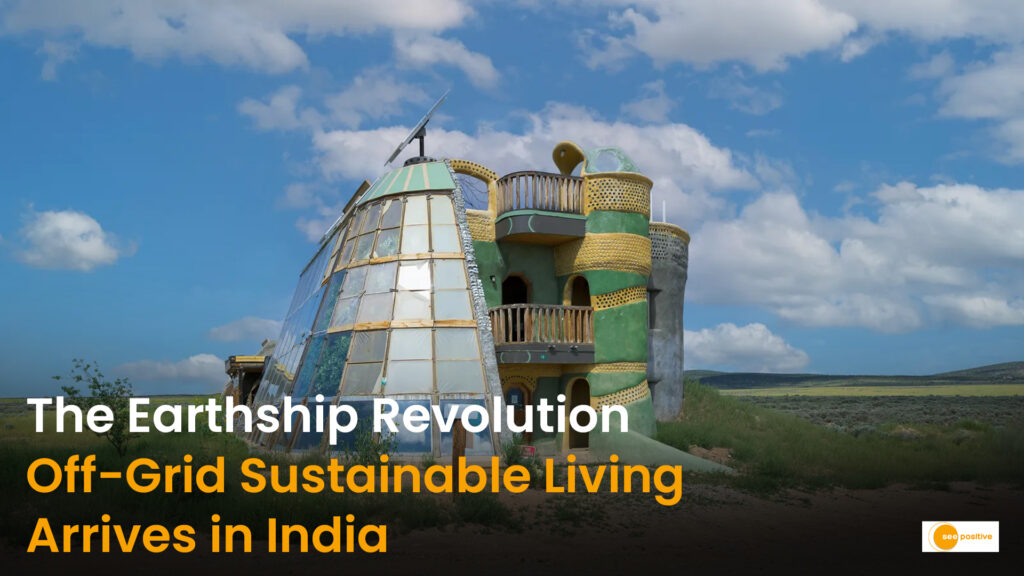Earthship Architecture: Living Off-Grid with Trash, Solar Power, and Earth